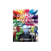 Quarto Publishing Group USA Inc The Art of Cosplay and Creative Makeup (häftad, eng)