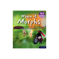 Oxford University Press Essential Letters and Sounds: Essential Phonic Readers: Oxford Reading Level 7: When it Morphs (häftad, eng)