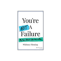 John Wiley & Sons Inc You're Not a Failure (häftad, eng)