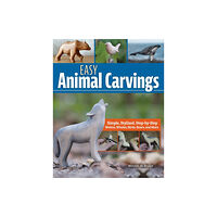 Fox Chapel Publishing Easy Animal Carvings (häftad, eng)