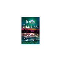 John Grisham Camino Ghosts (inbunden, eng)