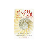 Inner Traditions Bear and Company Sacred Number and the Origins of Civilization (häftad, eng)