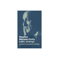 Taylor & francis ltd Maurice Merleau-Ponty: Basic Writings (häftad, eng)