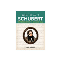 Dover publications inc. A First Book of Schubert (häftad, eng)