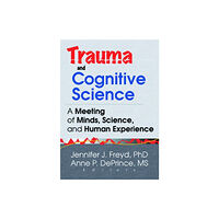 Taylor & francis inc Trauma and Cognitive Science (häftad, eng)