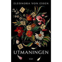 Eleonora von Essen Utmaningen (inbunden)