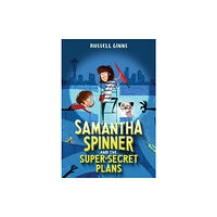 Random House USA Inc Samantha Spinner and the Super-Secret Plans (häftad, eng)