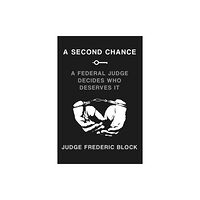 The New Press A Second Chance (inbunden, eng)