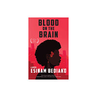 Red Hen Press Blood on the Brain (häftad, eng)