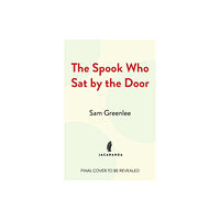 Jacaranda Books Art Music Ltd The Spook Who Sat By The Door (inbunden, eng)