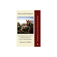 James Clarke & Co Ltd Jesus and Scripture (häftad, eng)