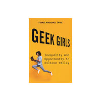 New York University Press Geek Girls (häftad, eng)