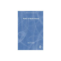 Taylor & francis ltd Water in World History (häftad, eng)