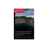 Taylor & francis ltd The Routledge Handbook of Sport and Sustainable Development (inbunden, eng)