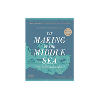 Thames & Hudson Ltd The Making of the Middle Sea (inbunden, eng)