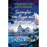 Linda Rakka Snöänglar som flyger mot skymningen (inbunden)