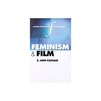 Oxford University Press Feminism and Film (häftad, eng)