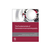 Elsevier Health Sciences The Fundamentals of Stereoelectroencephalography (häftad, eng)