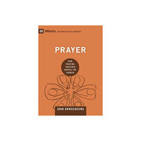 Crossway Books Prayer (inbunden, eng)