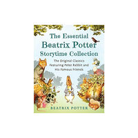 Skyhorse Publishing The Essential Beatrix Potter Storytime Collection (inbunden, eng)