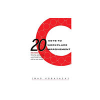 Taylor & francis inc 20 Keys to Workplace Improvement (inbunden, eng)