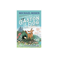 Walker Books Ltd The Incredible Adventures of Gaston le Dog (häftad, eng)