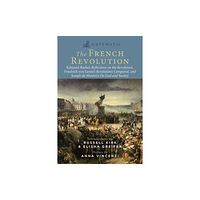 Regnery publishing inc Gateway to the French Revolution (häftad, eng)