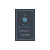 CONNELL PUBLISHING LTD The Connell Guide To How to Write Well (häftad, eng)