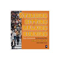 Polair Publishing Standing, Walking, Running, Sitting (häftad, eng)