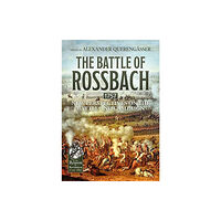 Helion & Company The Battle of Rossbach 1757 (inbunden, eng)