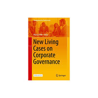 Springer Nature Switzerland AG New Living Cases on Corporate Governance (inbunden, eng)