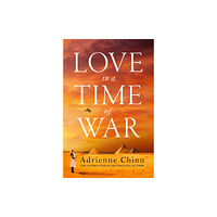 HarperCollins Publishers Love in a Time of War (häftad, eng)