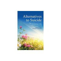 Elsevier Science Publishing Co Inc Alternatives to Suicide (häftad, eng)