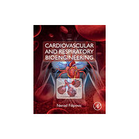 Elsevier Science Publishing Co Inc Cardiovascular and Respiratory Bioengineering (häftad, eng)