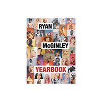 Rizzoli International Publications Ryan McGinley: Yearbook (inbunden, eng)