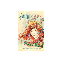 Sourcebooks, Inc Anne of Green Gables (häftad, eng)