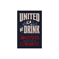 HarperCollins Focus United We Drink (inbunden, eng)