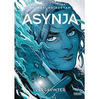 Bonnier Carlsen Asynja: Vargavinter (bok, kartonnage)