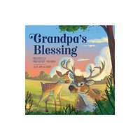 Skyhorse Publishing Grandpa's Blessing (inbunden, eng)