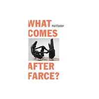 Verso Books What Comes After Farce? (häftad, eng)