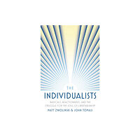 Princeton University Press The Individualists (häftad, eng)