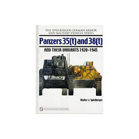 Schiffer Publishing Ltd Panzers 35(t) and 38(t) and their Variants 1920-1945 (inbunden, eng)