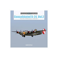 Schiffer Publishing Ltd Consolidated B-24 Vol.2 (inbunden, eng)