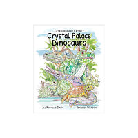 Dodo and Dinosaur Crystal Palace Dinosaurs (häftad, eng)