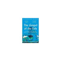 Patrik Svensson The Gospel of the Eels (pocket, eng)