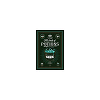 Thibaud Villanova Gastronogeek Book of Potions (inbunden, eng)