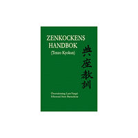 Eihei Dogen Zenji Zenkockens handbok (Tenzo Kyokun) (bok, halvklotband)