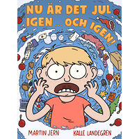 Martin Jern Nu är det jul igen ... och igen! (inbunden)