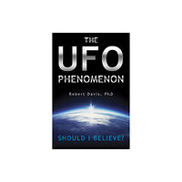 Schiffer Publishing Ltd The UFO Phenomenon: Should I Believe? (häftad, eng)