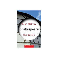 Taylor & francis ltd Shakespeare: The Basics (häftad, eng)